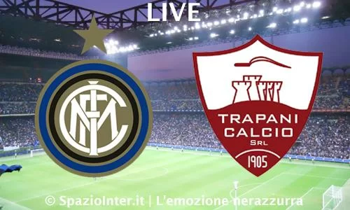 Inter-Trapani, le formazioni ufficiali