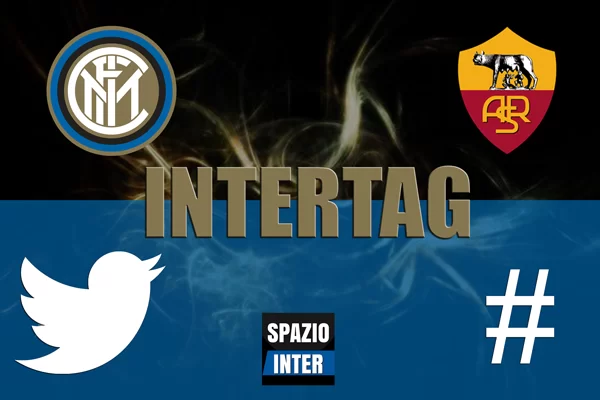 INTERTAG – Inter-Roma, la partita vista dai tifosi