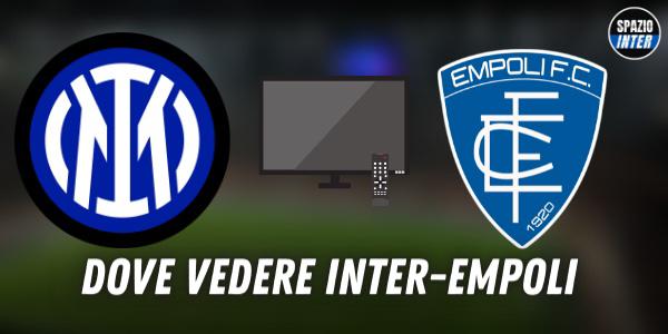 Dove Vedere Inter Empoli